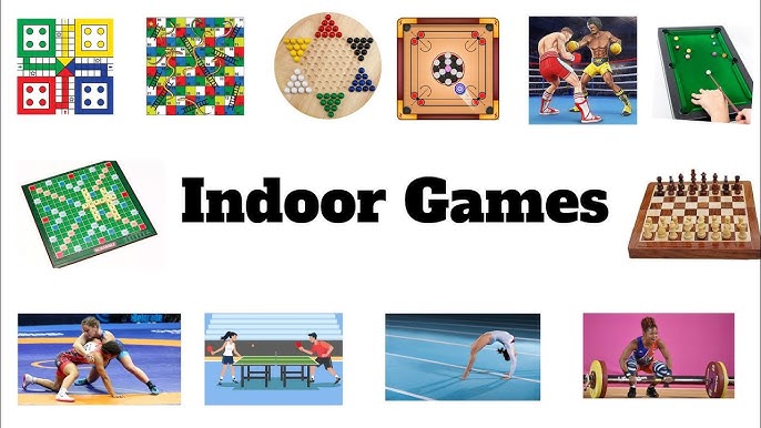 Indoor Games